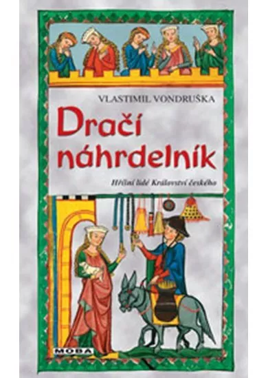 Dračí náhrdelník - Hříšní lidé Království českého