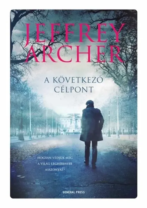 Jeffrey Archer - A következő célpont - William Warwick