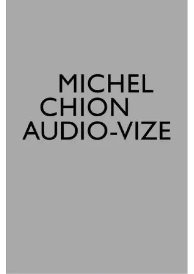 Audio-vize, zvuk a obraz ve filmu