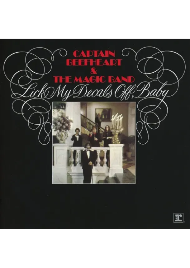 Captain Beefheart & The Magic Band - Captain Beefheart & The Magic Band: Lick My Decals Off, Baby - CD