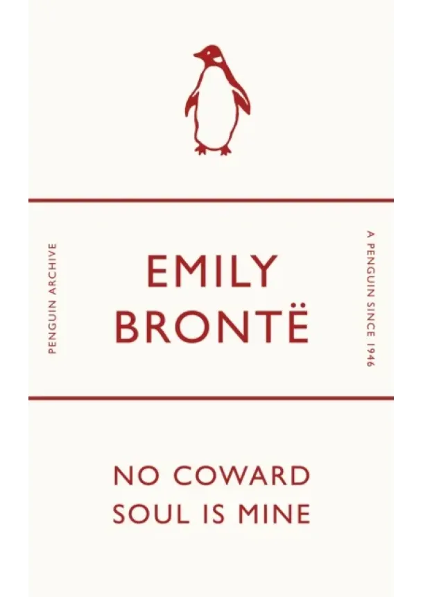 Emily Brontë - No Coward Soul Is Mine