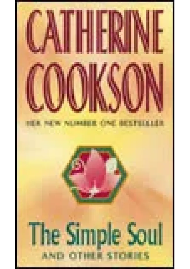 Catherine Cookson - Simple Soul and Other Stories