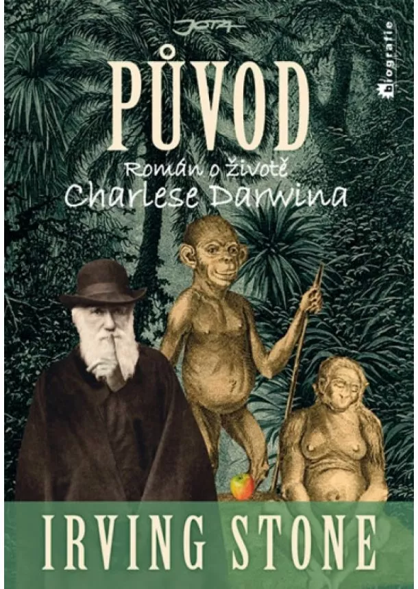 Irving Stone - Původ - Životopisný román o Charlesi Darwinovi