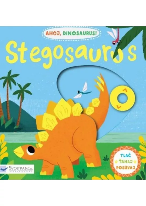 Stegosaurus - Ahoj, dinosaurus!