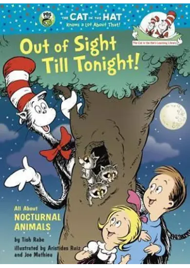 Out of Sight Till Tonight! All About Nocturnal Animals