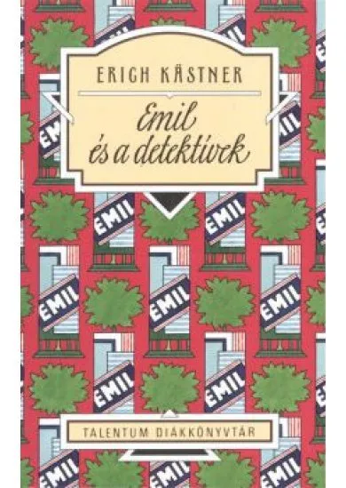 Emil és a detektívek /Talentum diákkönyvtár