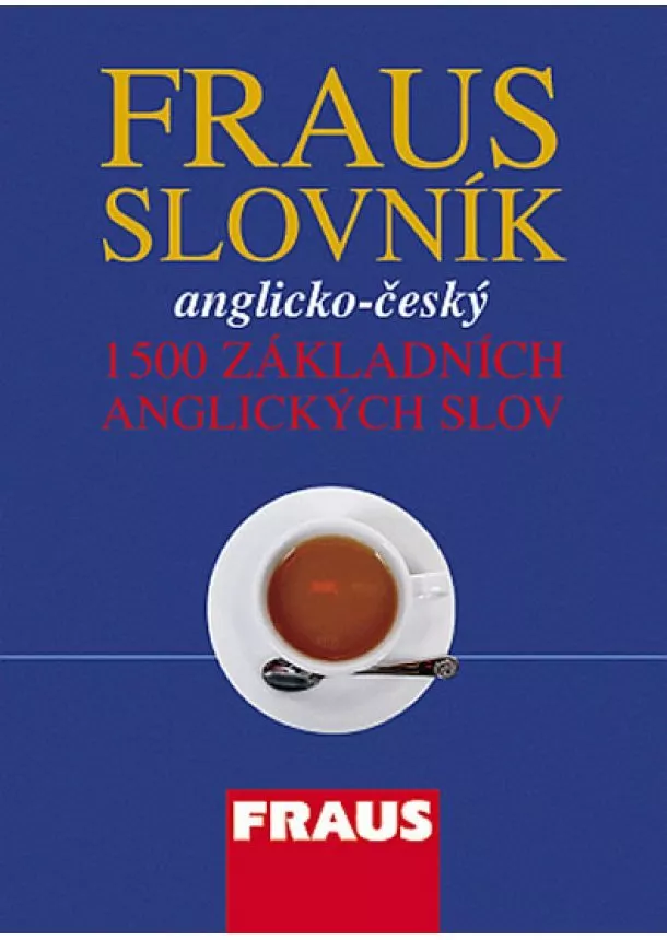 autor neuvedený - Anglicko - český slovník - 1500 základních anglických slov