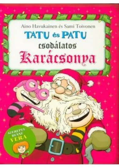 Tatu és Patu csodálatos karácsonya §K