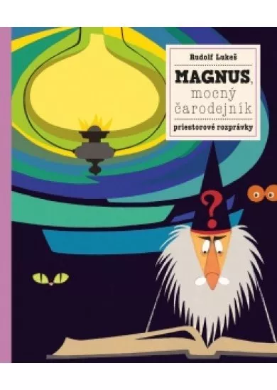 Magnus, mocný kúzelník a jeho zvieratká