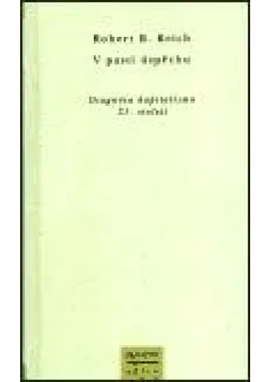 V pasti úspěchu - Diagnóza kapitalismu 21. století