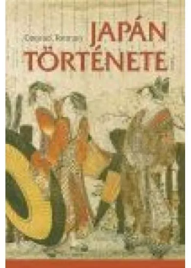 JAPÁN TÖRTÉNETE