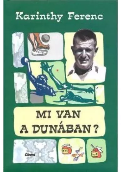 MI VAN A DUNÁBAN?