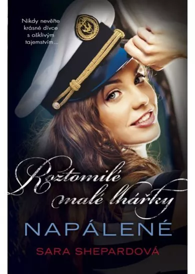 Roztomilé malé lhářky 12 - Napálené