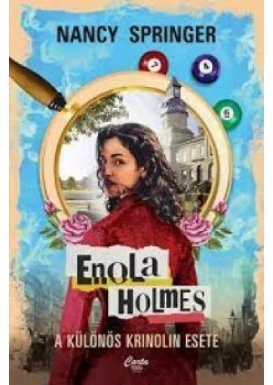 Enola Holmes - A különös krinolin esete