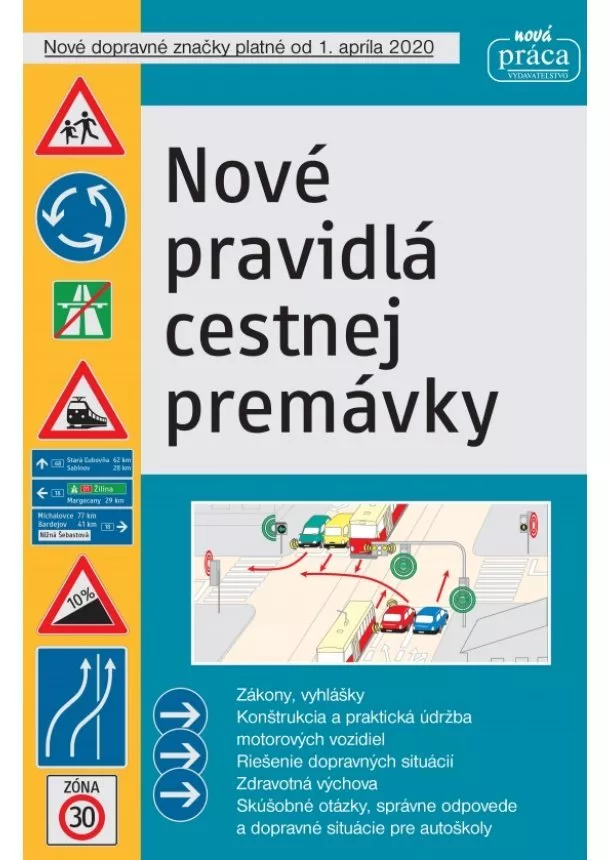 kolektiv - Nové pravidlá cestnej premávky platné od 1. marca 2022 MV