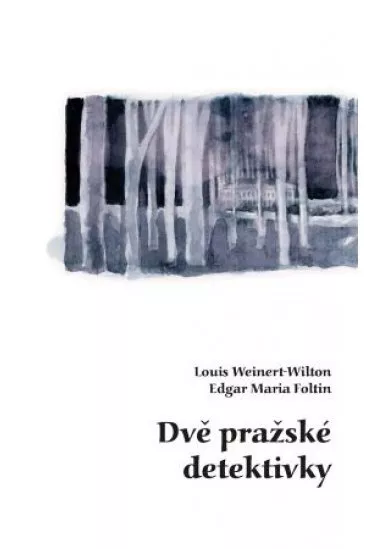 Dvě pražské detektivky