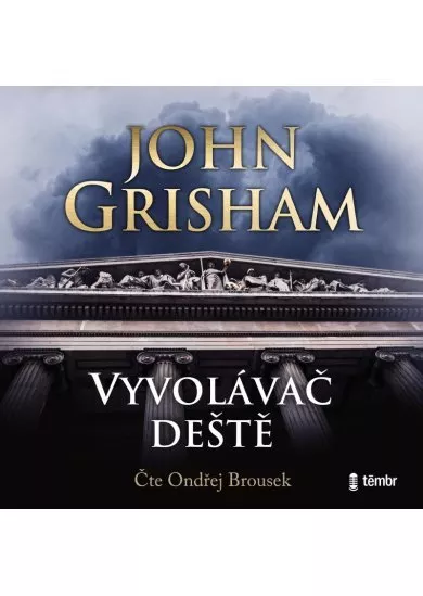 BROUSEK ONDŘEJ / GRISHAM JOHN  VYVOLÁVAČ DEŠTĚ (MP3-CD)