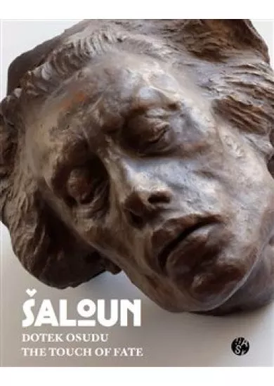 Šaloun - Dotek Osudu/The Touch Of Fate