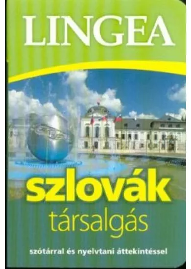 Lingea szlovák társalgás /Szótárral és nyelvtani áttekintéssel (2. kiadás)