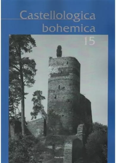 Castellologica bohemica 15