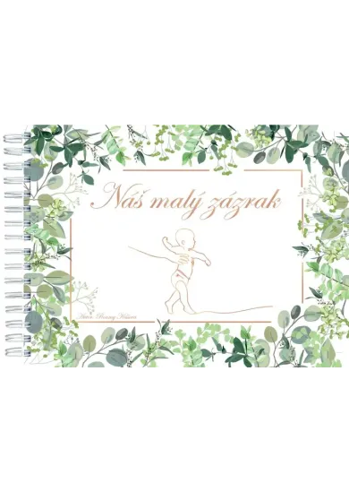 Náš malý zázrak