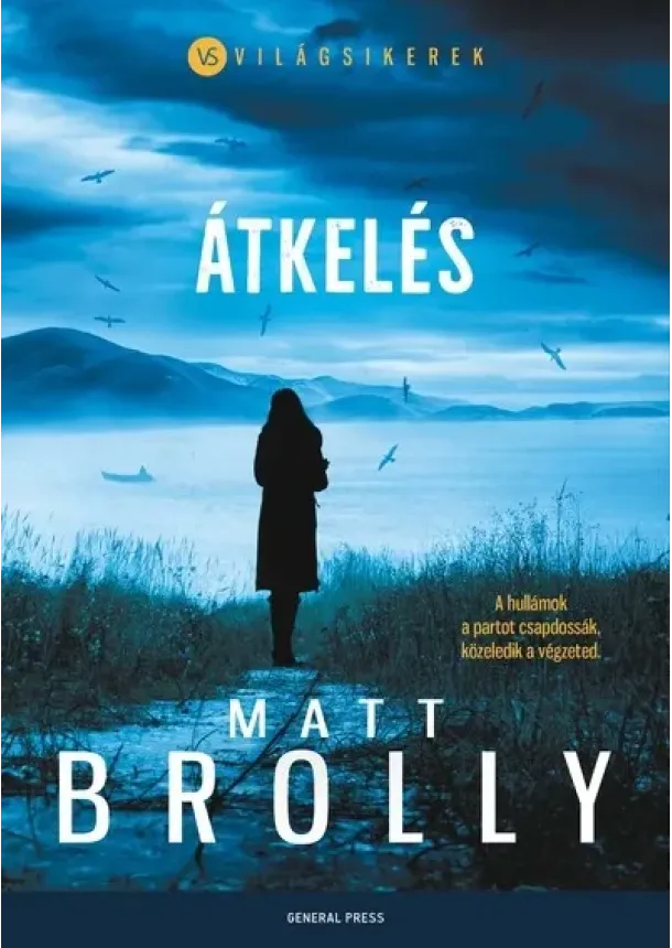 Matt Brolly - Átkelés - Világsikerek