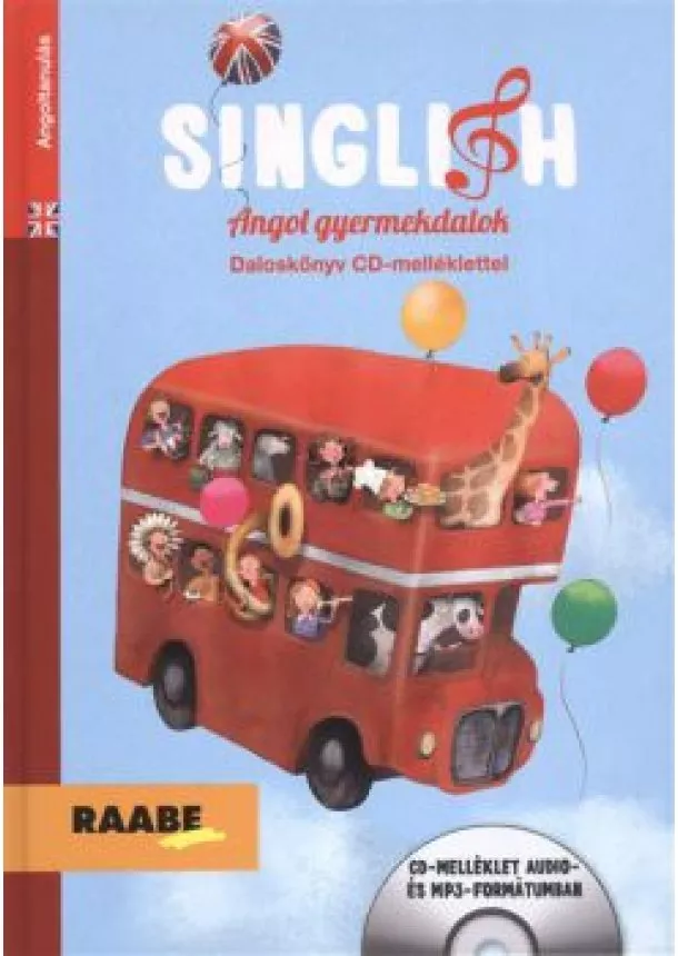 Nyelvkönyv - Singlish - Angol gyermekdalok /Daloskönyv CD-melléklettel (MP3 és audio)