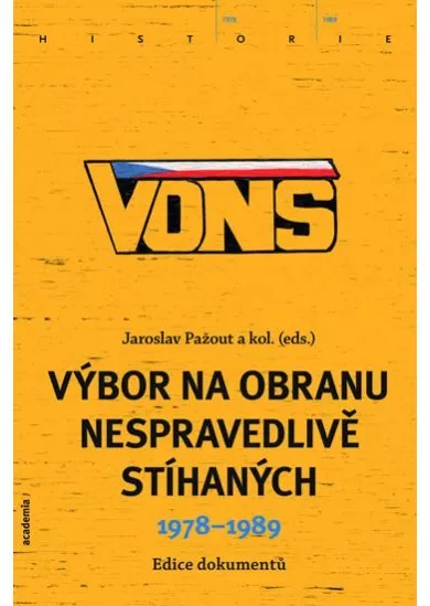 VONS - Výbor na obranu nespravedlivě stíhaných 1978-1989