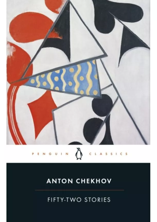 Anton Chekhov - Fifty-Two Stories