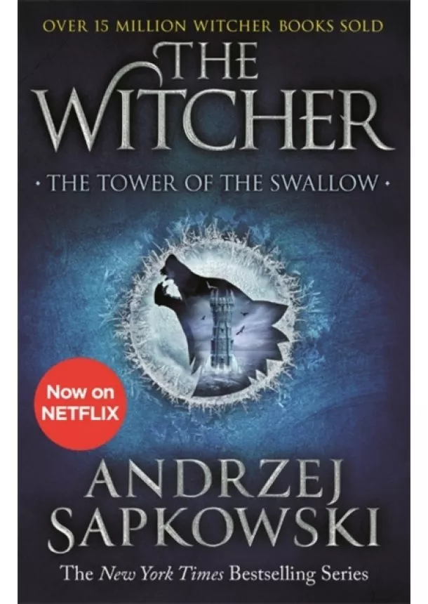 Andrzej Sapkowski - The Tower of the Swallow : Witcher 4