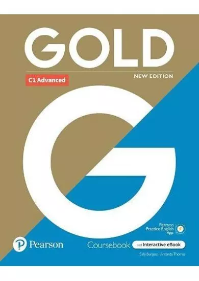 Gold C1 Advanced with Interactive eBook, Digital Resources and App 6e (New Edition)