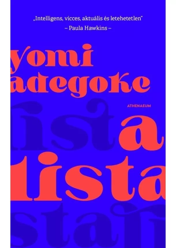 Yomi Adegoke - A Lista