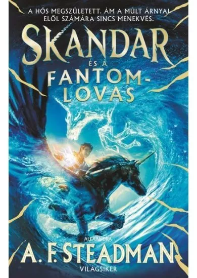 Skandar és a fantomlovas - Skandar 2.