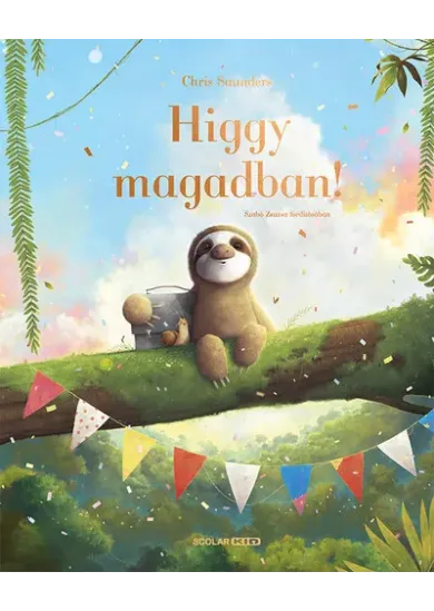 Higgy magadban!