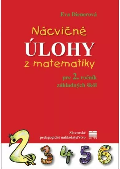 Nácvičné úlohy z matematiky pre 2. ročník ZŠ, 2. vyd.