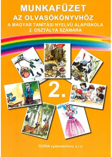 Munkafüzet 2 - Pracovný zošit k čítanke pre 2. ročník ZŠ s vyučovacím jazykom maďarským