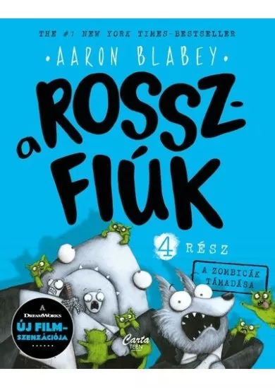 A rosszfiúk 4. rész - A zombicák támadása