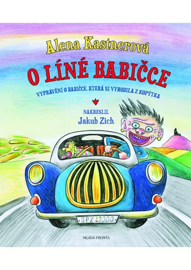 Alena Kastnerová - O líné babičce