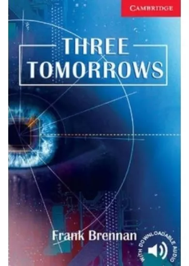 Three Tomorrows