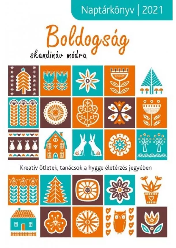 Winter Angéla - Boldogság skandináv módra - 2021-es zsebnaptár hygge-tanácsokkal