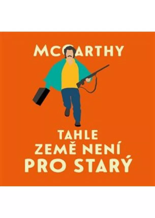 Cormac McCarthy, Tympanum - Cormac McCarthy:  Tahle země není pro starý (čte Jan Vlasák) - MP3-CD - MP3-CD