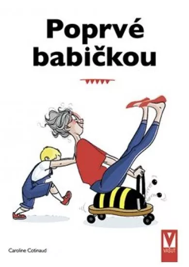 Poprvé babičkou