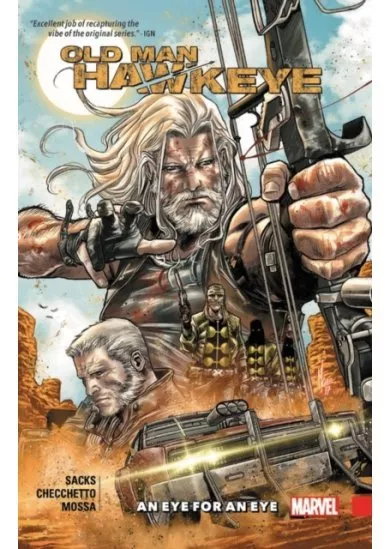 Old Man Hawkeye  1 An Eye For An Eye