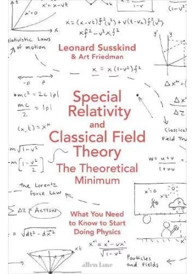 Special Relativity and Classical Field Theory