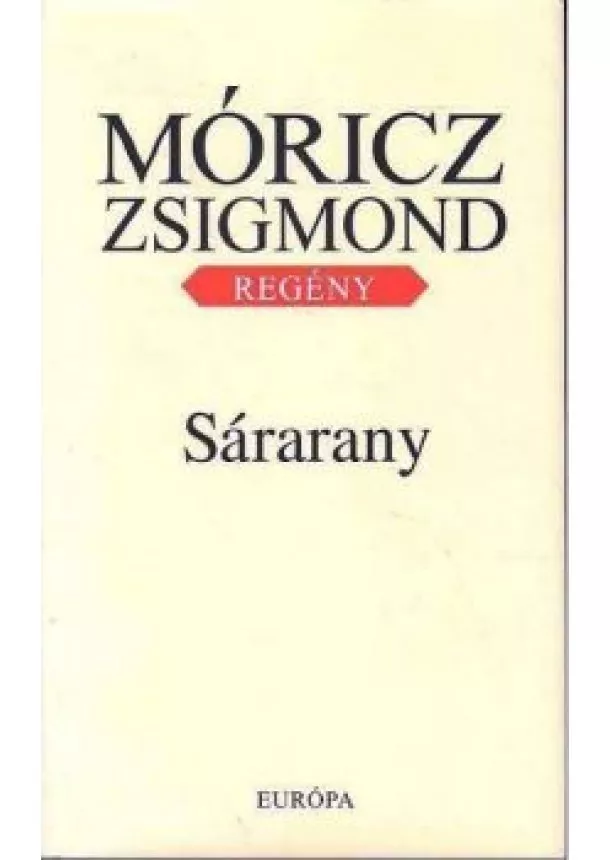 MÓRICZ ZSIGMOND - SÁRARANY