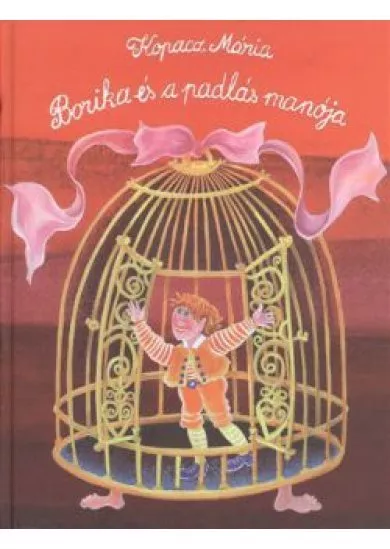 BORIKA ÉS A PADLÁS MANÓJA