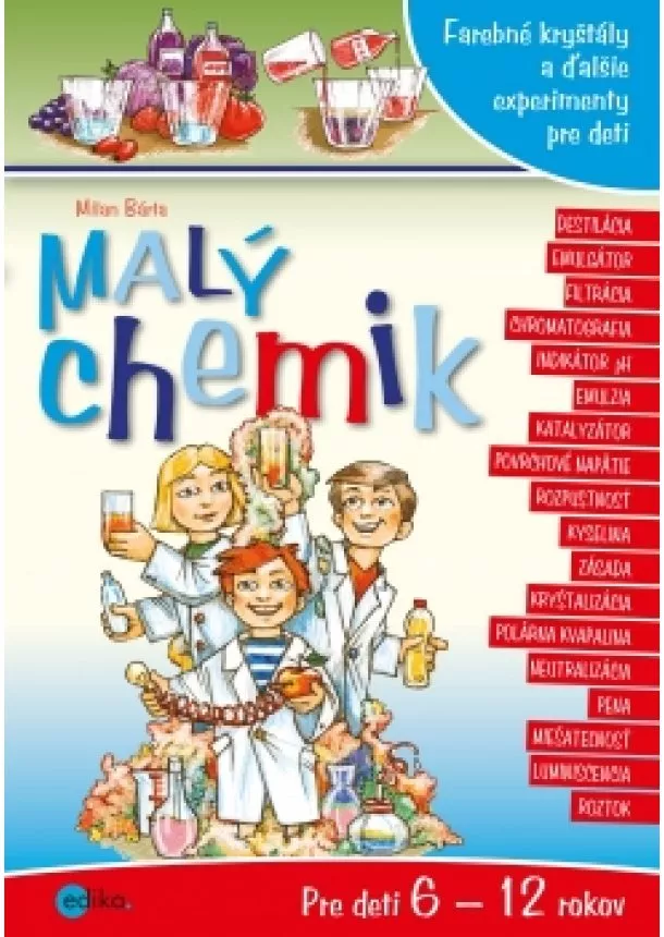 Milan Bárta - Malý chemik