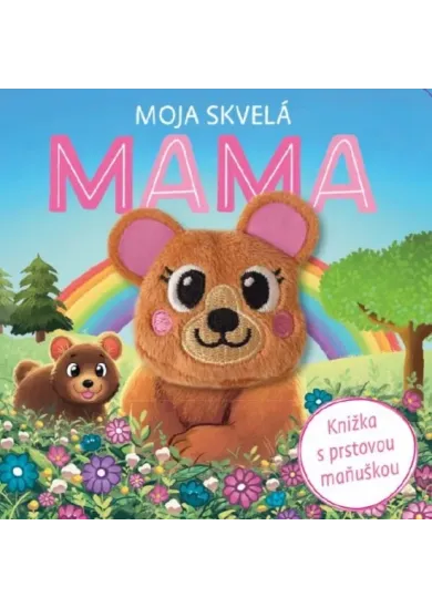 Moja skvelá mama