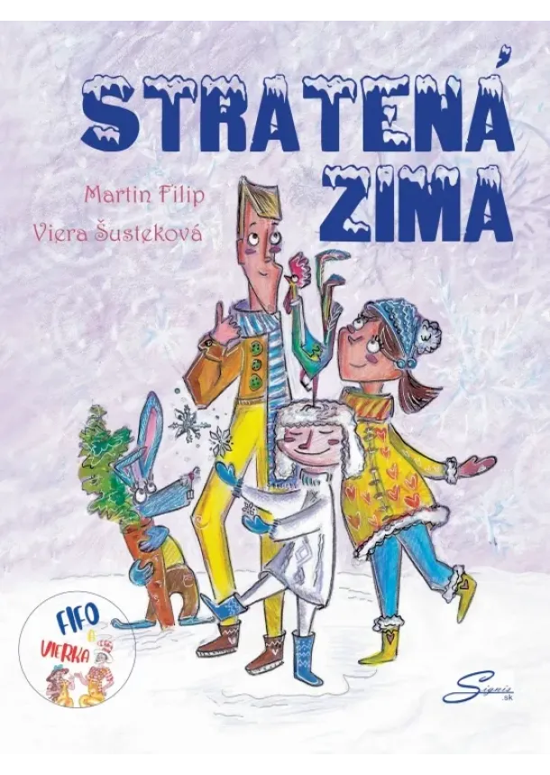 Filip Martin Šusteková Viera - Stratená zima