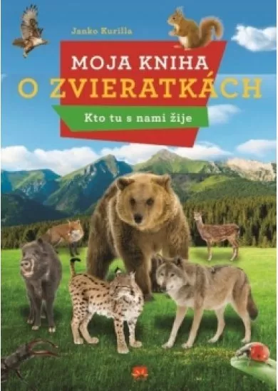 Moja kniha o zvieratkách